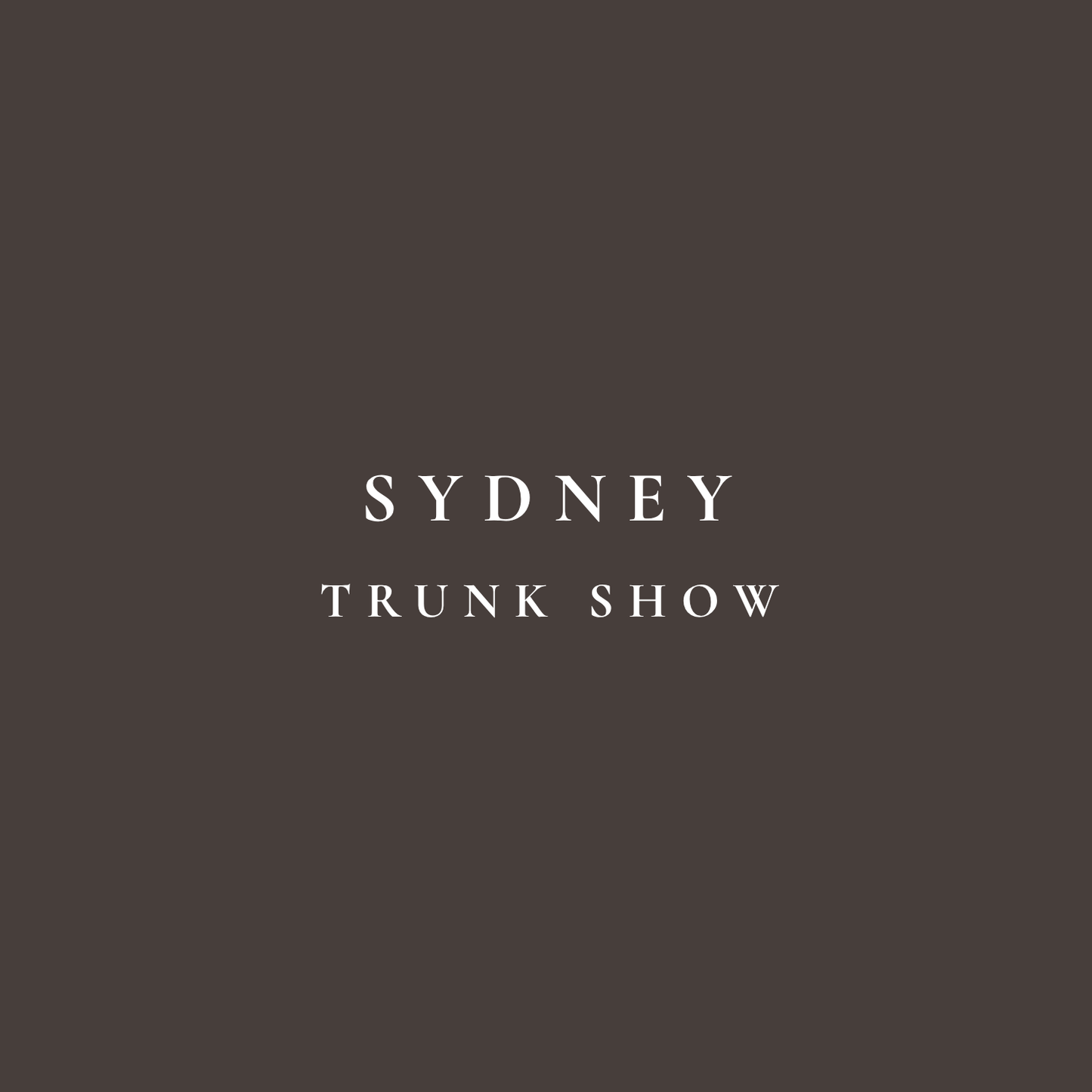 Sydney Trunk Show