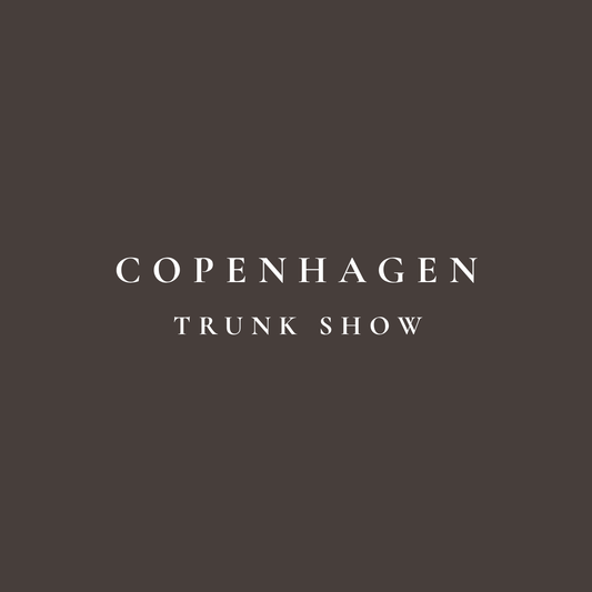 Copenhagen Trunk Show